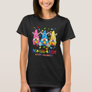 Camiseta Live Love Accept Gnome Autism Awareness Funny East