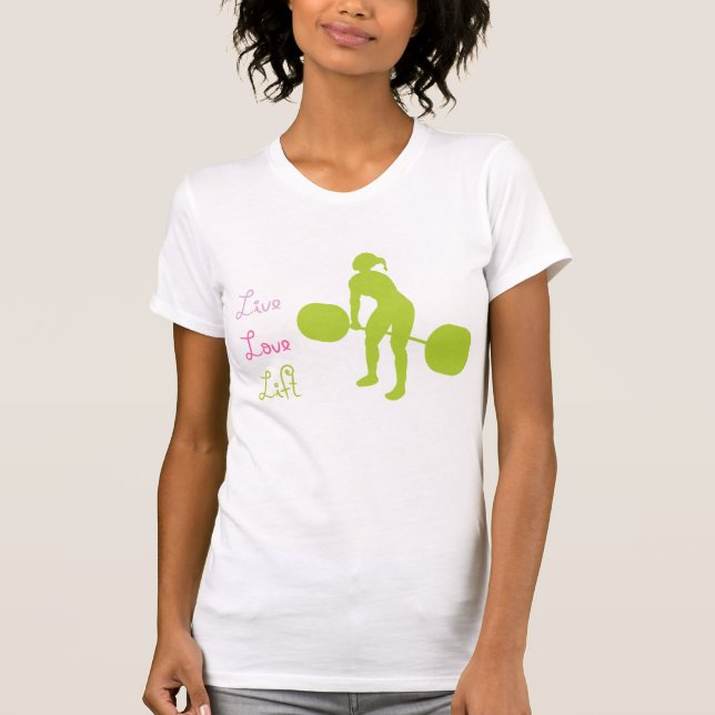 Camiseta Live Love Lift - (Anverso)