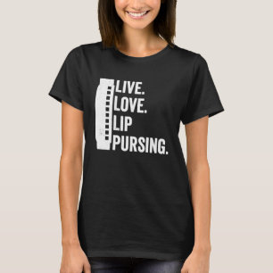 Camiseta Live Love Lip Pursing Harmonica Player