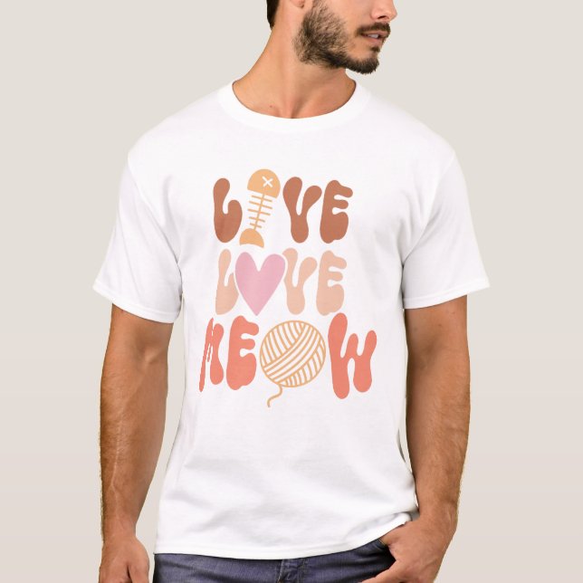 Camiseta Live Love Meow (Anverso)