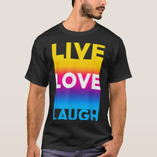 Camiseta Live Love Motivational Inspire Citas gráficas Guay