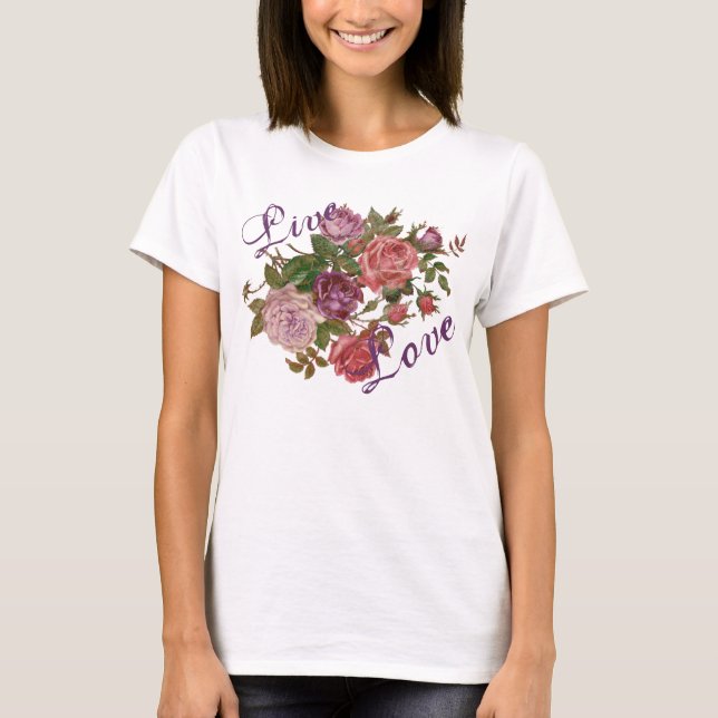 Camiseta Live Love Pretty Purple Floral Roses (Anverso)