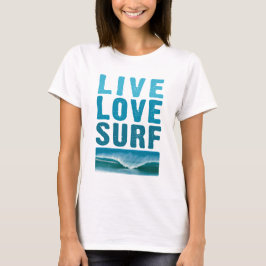 Camiseta live_love_surf