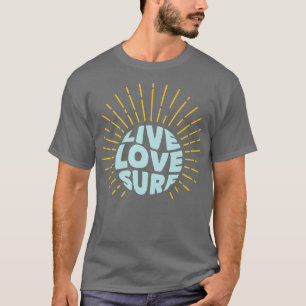 Camiseta Live Love Surf TShirt