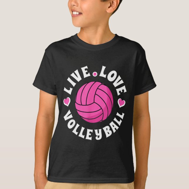 Camiseta Live Love Volleyball For Women Girls Volleyball Fa (Anverso)