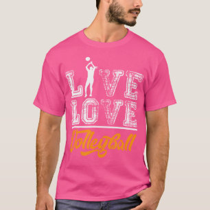 Camiseta Live Love Volleyball Tshirt Funny Volleyball Lover