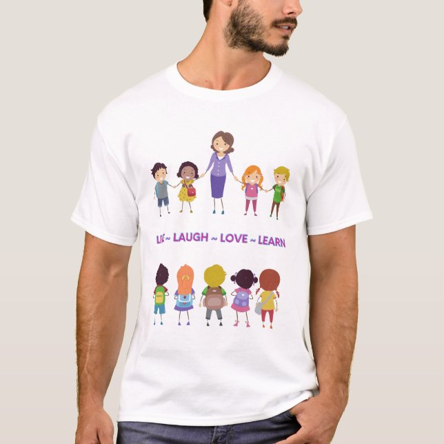 Camiseta Live ~ Ríe ~ Amor ~ Aprende a profesores de escuel (Anverso)