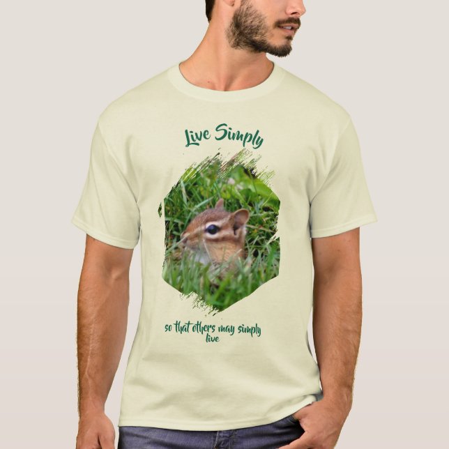 Camiseta Live Simply Inspirational Words Chipmunk (Anverso)