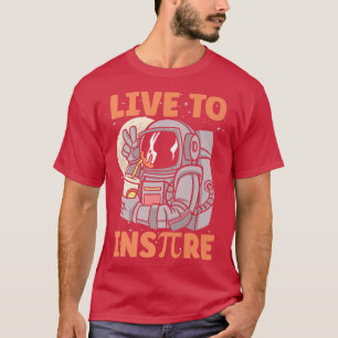 Camiseta Live to Inspire Funny Astronauta estética Math Pi