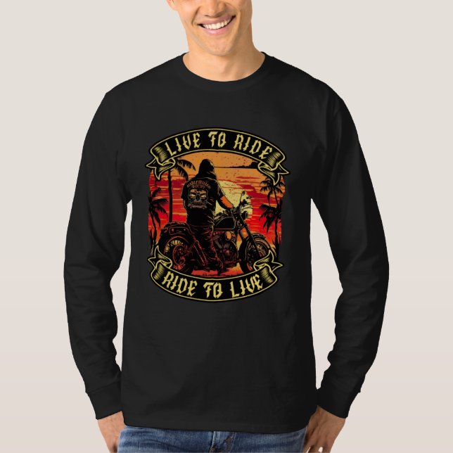 Camiseta Live To Ride Ride To Live Motorcyclist Biker  1 (Anverso)