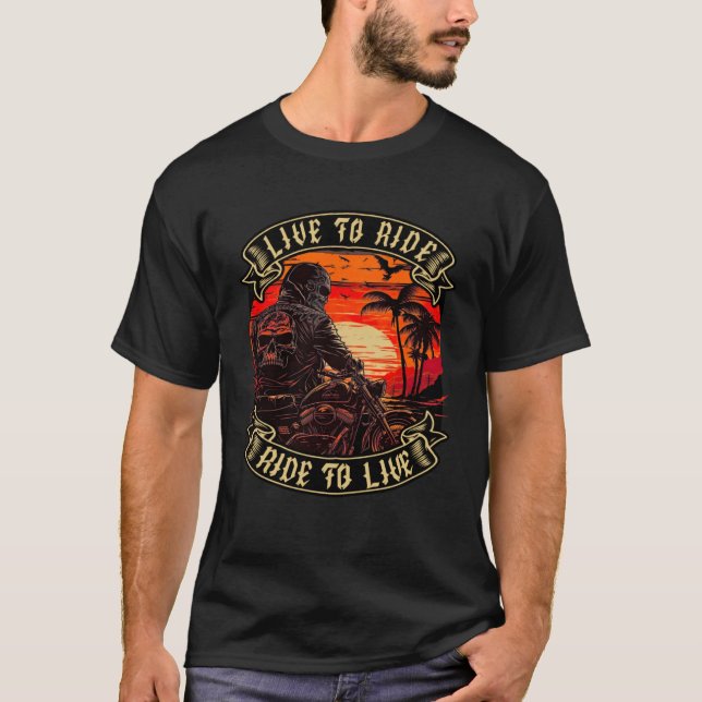 Camiseta Live To Ride Ride To Live Motorcyclist Biker  2 (Anverso)