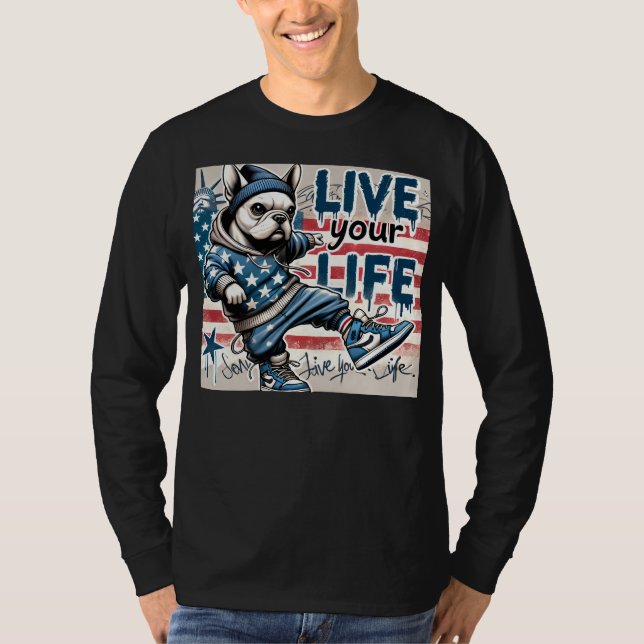 Camiseta live your life (Anverso)
