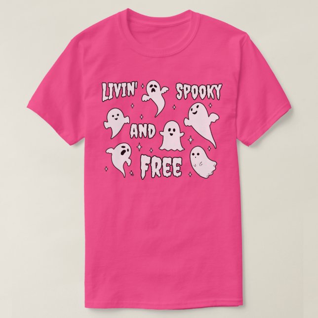 Camiseta Livin espeluznante y libre Fantasma (Diseño del anverso)