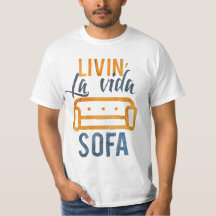 Livin' la vida sofá