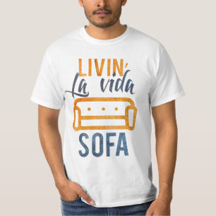 Camiseta Livin' la vida sofá