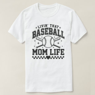 Camiseta Livin' That Baseball Mom Life