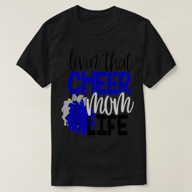 Camiseta Livin That Cheer Mom Life Cheerled Mother Chee (Diseño del anverso)