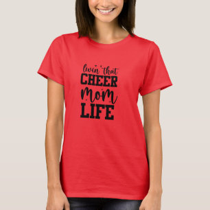 Camiseta Livin That Cheer Mom Life T-shirt