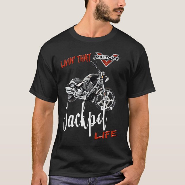 Camiseta Livin' That Jackpot Motorcycle Life (Anverso)