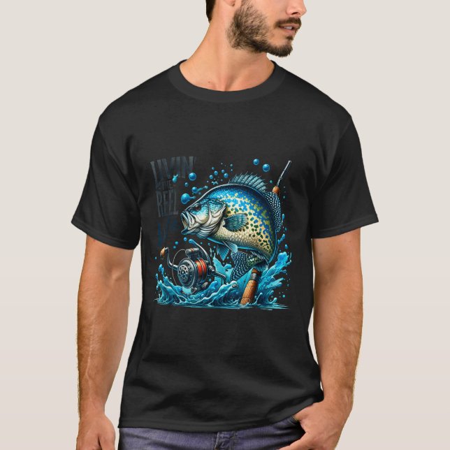 Camiseta Livin' The Reel Life Crape Fishing Lovers Fisherma (Anverso)