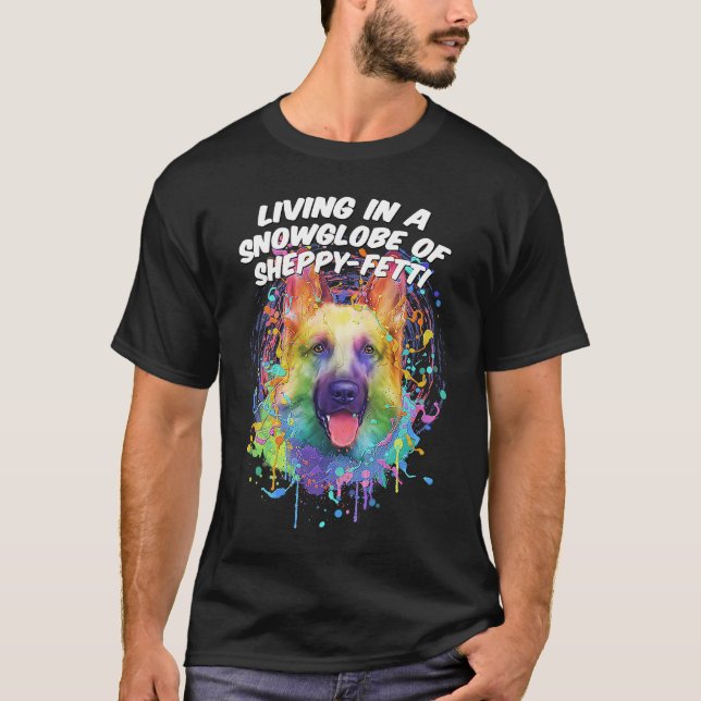 Camiseta Living in a Snowglobe of Sheppyfetti German Shephe (Anverso)