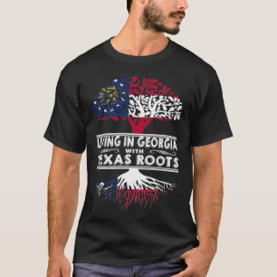 Camiseta Living in Georgia with Texas Roots