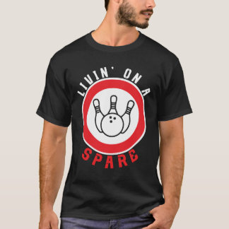 Camiseta Living on a Spare Bowling League Team Tee Funny Bo