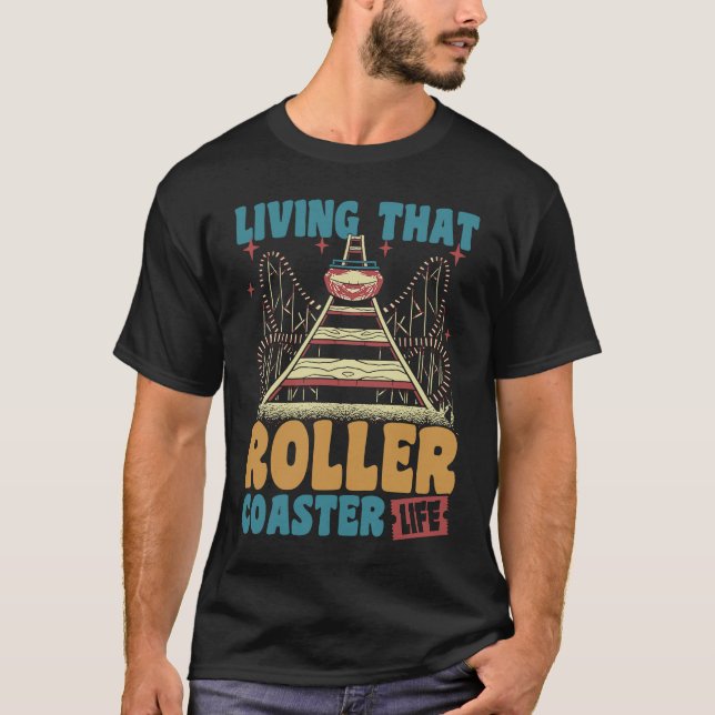 Camiseta Living That Roller Coaster Life Retro Wood Coaster (Anverso)