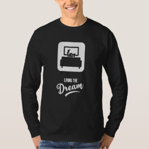 Camiseta Living The Dream Tv Series Binge Watching