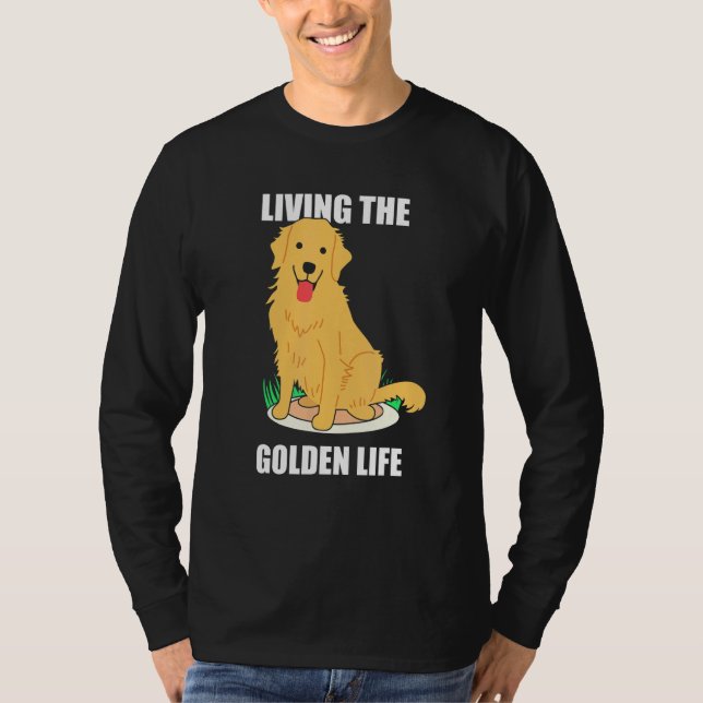 Camiseta Living The Golden Life Retriever Stug Dog (Anverso)