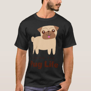 Camiseta Living the pug life Classic T-Shirt 590