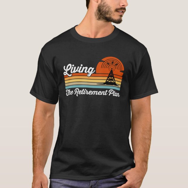 Camiseta Living The Retirement Plan Retired Amateur Radio O (Anverso)