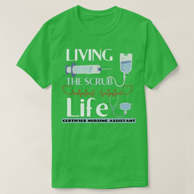Camiseta Living the Scrub Life Certified Enfermería Assista (Diseño del anverso)