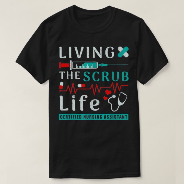 Camiseta Living the Scrub Life Certified Enfermería Assista (Diseño del anverso)