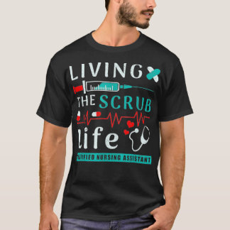 Camiseta Living the Scrub Life Certified Enfermería Assista