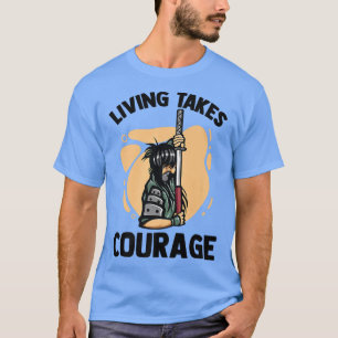 Camiseta Living Toma Verdadero Coraje - Anime Ninjas - Mang