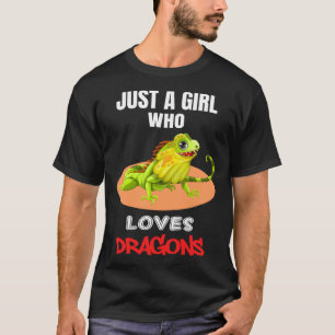 Camiseta Lizard es sólo un Chica que ama las lagartijas par