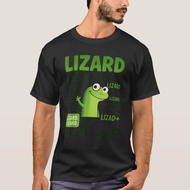 Camiseta Lizard Lizard Lizard Gracioso Extraño Meme Animal  (Anverso)