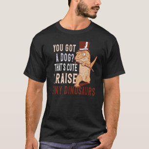 Camiseta Lizard tienes un perro que es lindo crio un dino p