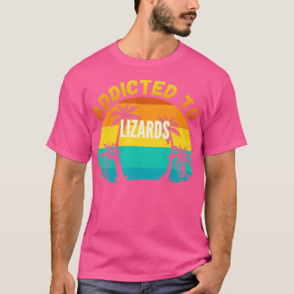 Camiseta Lizards Gift Addicted to Lizards
