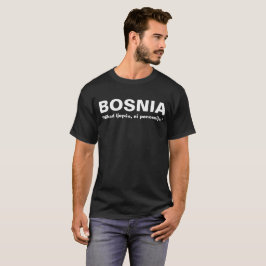 Camiseta Ljepša de Nikad del diseño de Bosnia - los