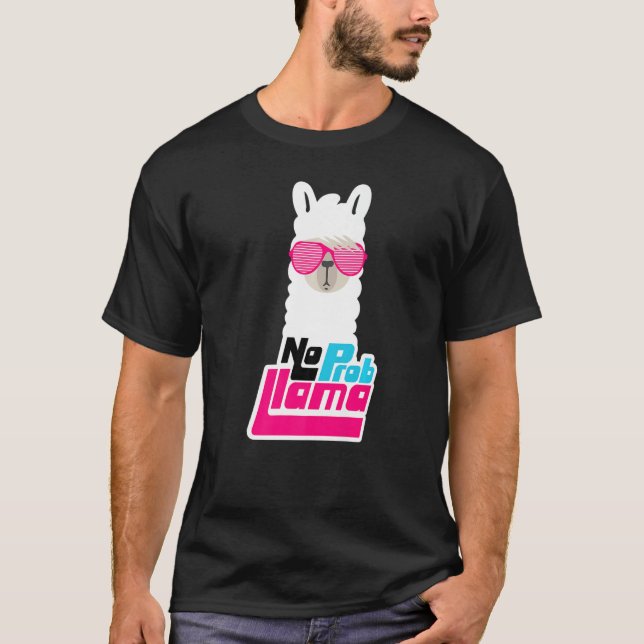 Camiseta Llama a las mujeres sin nombre de prob no problema (Anverso)