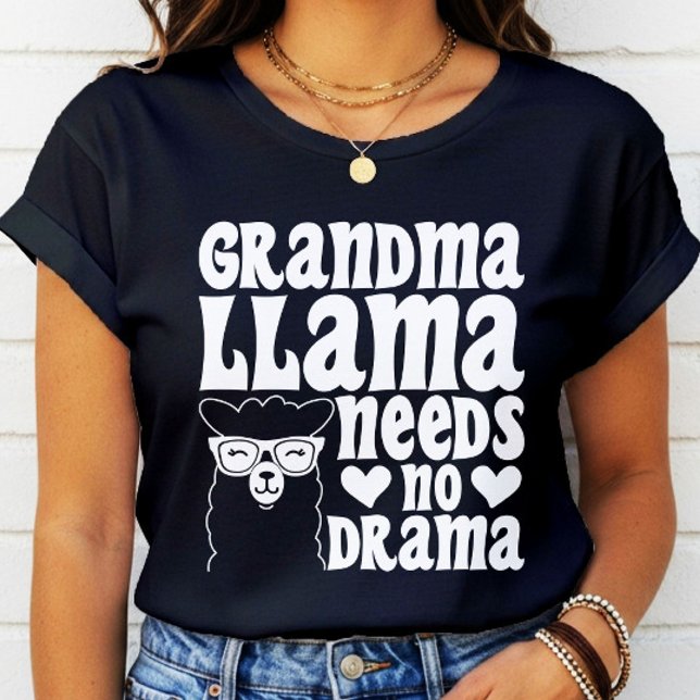 Camiseta Llama abuela no necesita un día de madre dramática (Subido por el creador)