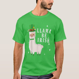 Camiseta LLAMA BE IRISH Funny St Patricks Day Niños Mujeres