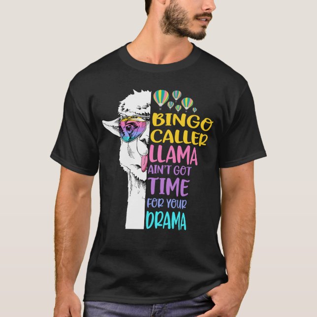 Camiseta Llama de Bingo no tiene tiempo para tu drama (Anverso)