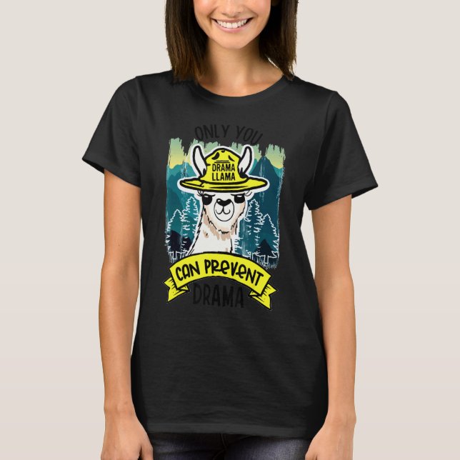 Camiseta Llama de comedia dramática divertida Solo tú puede (Anverso)