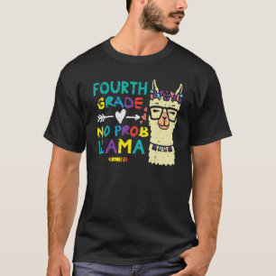 Camiseta Llama de cuarto grado sin problemas  4º primer día