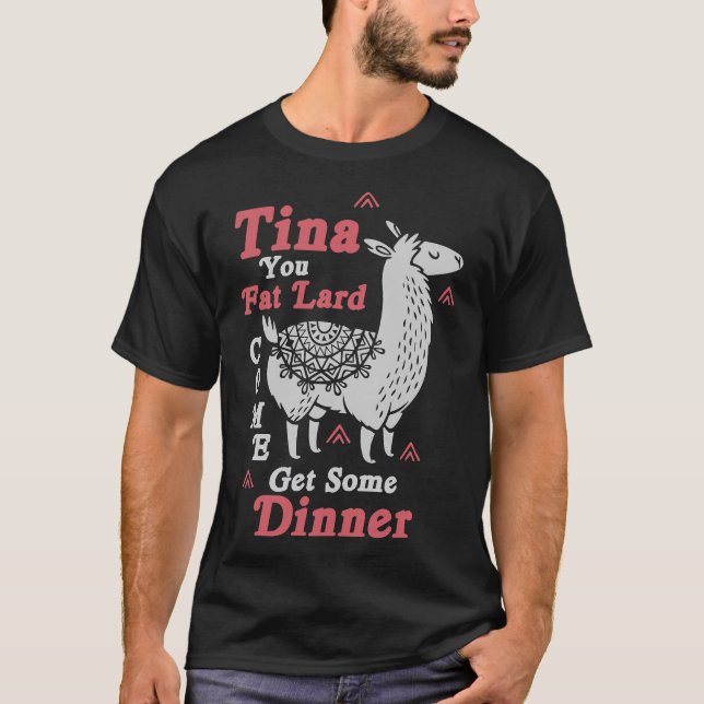Camiseta Llama divertida diciendo que Tina eres un regalo d (Anverso)