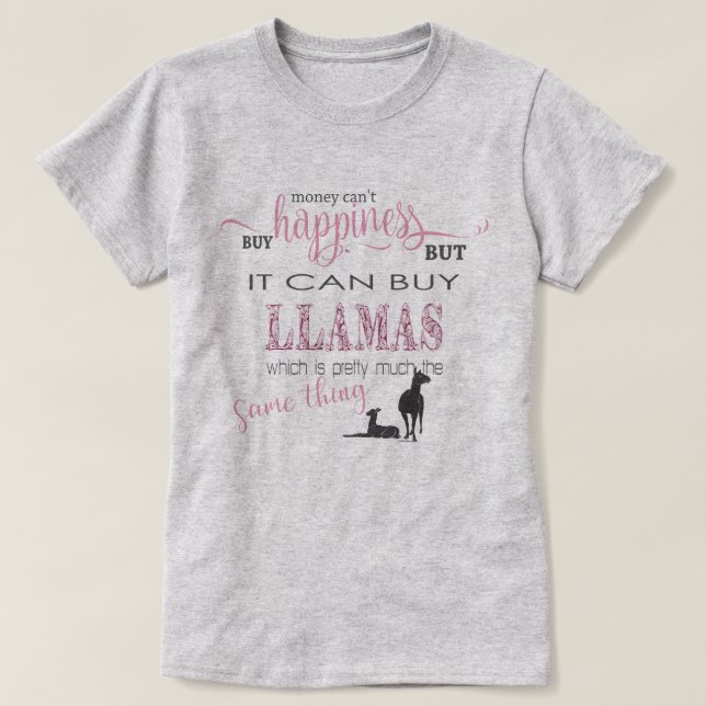 Camiseta LLAMA LOVER | Dinero no puede comprar felicidad (Diseño del anverso)