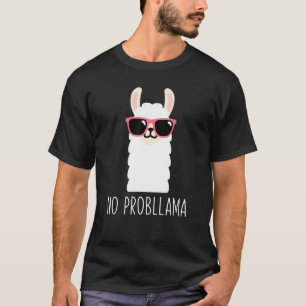 Camiseta Llama No Probllama Llama Animal Pun